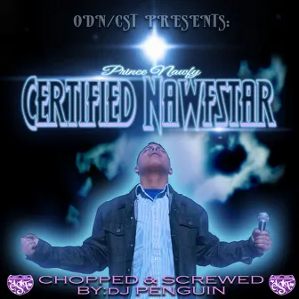 Certified Nawfstar by Prince Nawfy