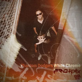 White Chrome (Fro Remix) by Unknown Artist