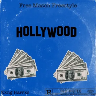 Free Mason Freestyle by Kxng Harrxs