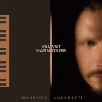 Velvet Harmonies by Maurizio Lucchetti