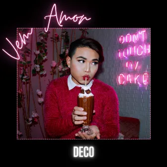 Vem Amor by Deco