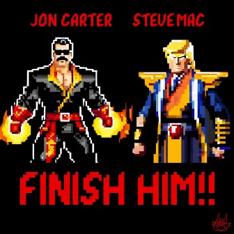 Finish Him!! by Jon Carter