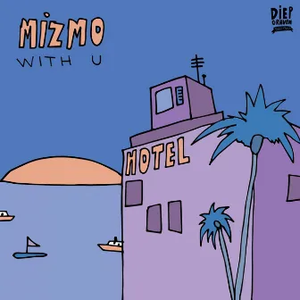 With U by Mizmo