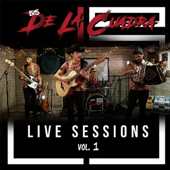 Live Sessions, Vol. 1 by Los De La Cuadra