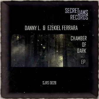 Chamber Of Dark Ep by Ezekiel Ferrara