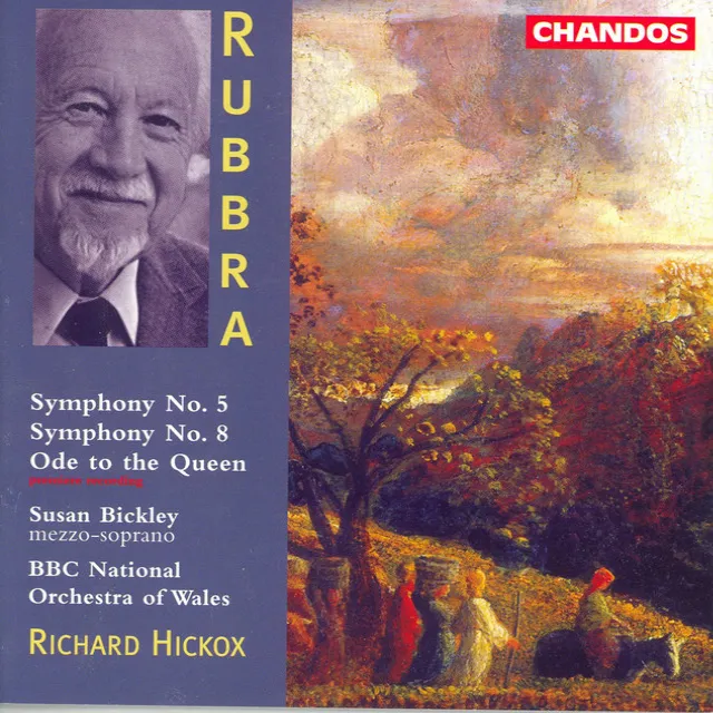 Rubbra: Symphonies Nos. 5 and 8 / Ode To the Queen