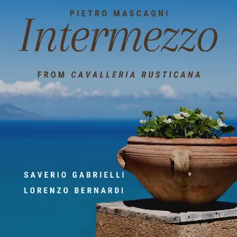 Cavalleria Rusticana: Intermezzo (Arr. for Guitar and Violin by Lorenzo Bernardi & Saverio Gabrielli) by Saverio Gabrielli