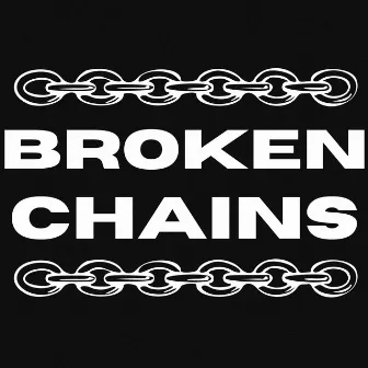 BROKEN CHAINS by C-LEE