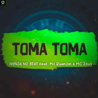 Toma Toma by Nynja No Beat