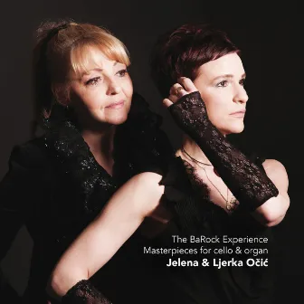 The Barock Experience - Sonatas for Cello and Organ by Vivaldi & Barrière by Jelena Ocic