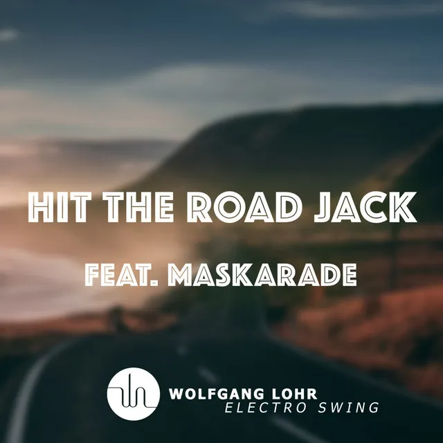 Hit the Road Jack