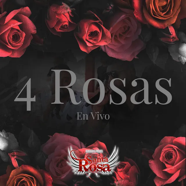 Cuatro Rosas (En vivo)