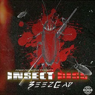 Insect Diss by Beez Gad