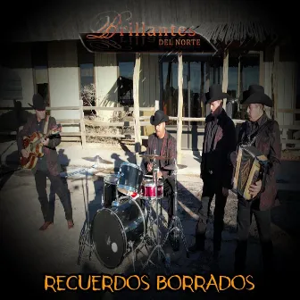 Recuerdos Borrados by Brillantes del Norte