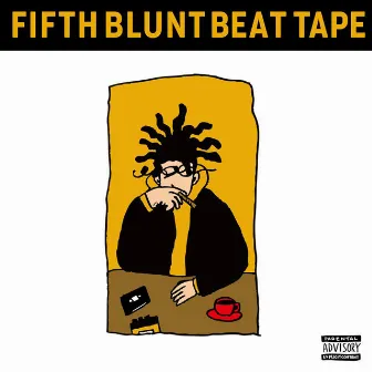 Fifth Blunt Beat Tape 2014-2018 by NICKELMAN