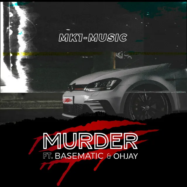 MURDER