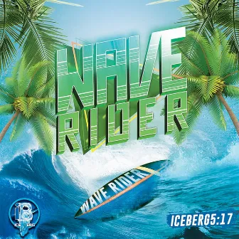 Wave Rider by Iceberg5:17