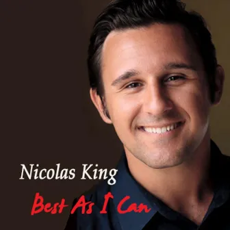 Best as I Can by Nicolas King