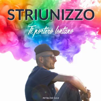 Ti porterò lontano by Striunizzo