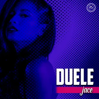 Duele by Jace