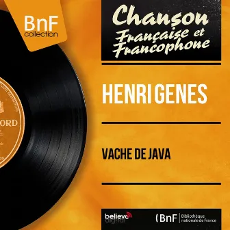 Vache de java (feat. Marius Coste et son orchestre) [Mono Version] by Henri Genes