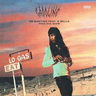 GASOLINE (prod. Eva Shaw) by G Milla