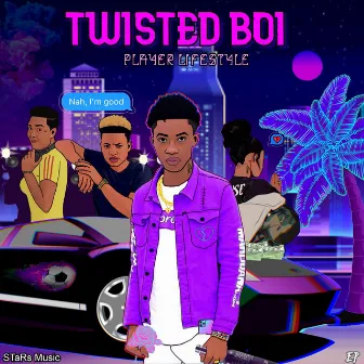 Player Lifestyle - EP by Twisted boi