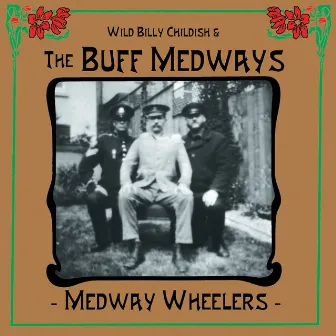 Medway Wheelers by The Buff Medways