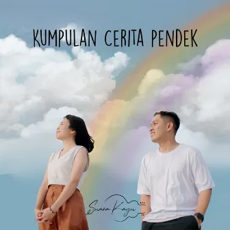 Kumpulan Cerita Pendek by Suara Kayu