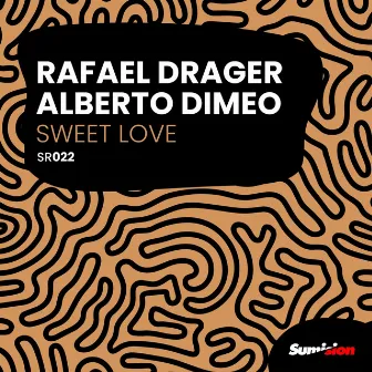 Sweet Love by Rafael Drager