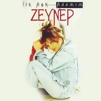 İlk Aşk / Adamım by Zeynep