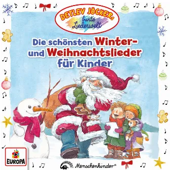 Die schönsten Winter- und Weihnachtslieder für Kinder by Detlev Jöcker