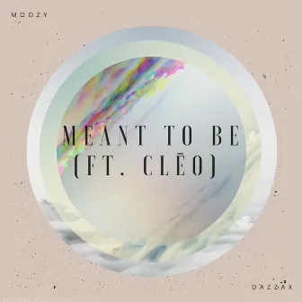 Meant To Be by Clēo