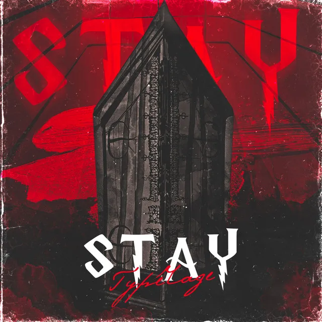 Stay