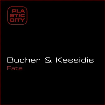 Fate by Bucher & Kessidis