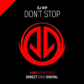 Don't Stop by DJ Rip