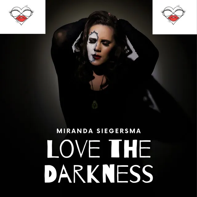 Love the Darkness