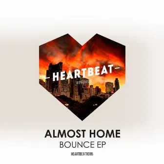 Bounce EP by Almost Home