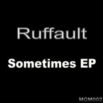 Sometimes EP by Ruffault