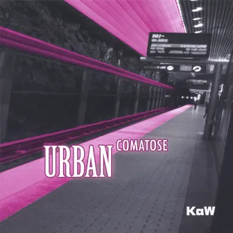 Urban Comatose by KaW