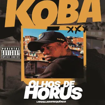 Olhos de Hórus by Koba