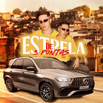 Estrela de 3 Pontas by MC Makaulin