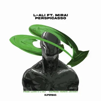 PersPicasso (feat. Mirai) by L-ALI