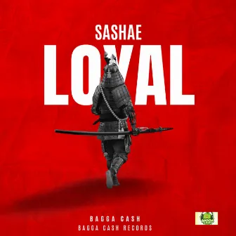 Loyal by Sashae