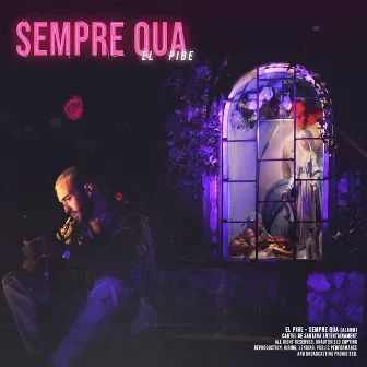 Sempre qua by El Pibe