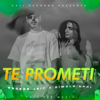 Te Prometí by Dimelo Capi