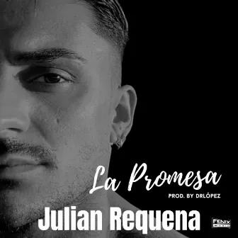 La Promesa by Julián Requena