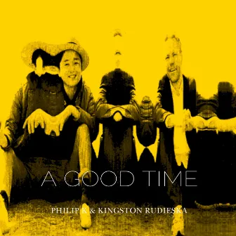 A Good Time by Philip K