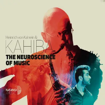 The Neuroscience of Music by Heinrich von Kalnein