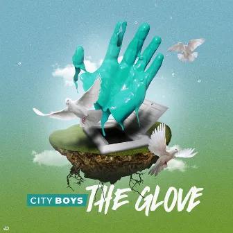 The Glove by City Boys